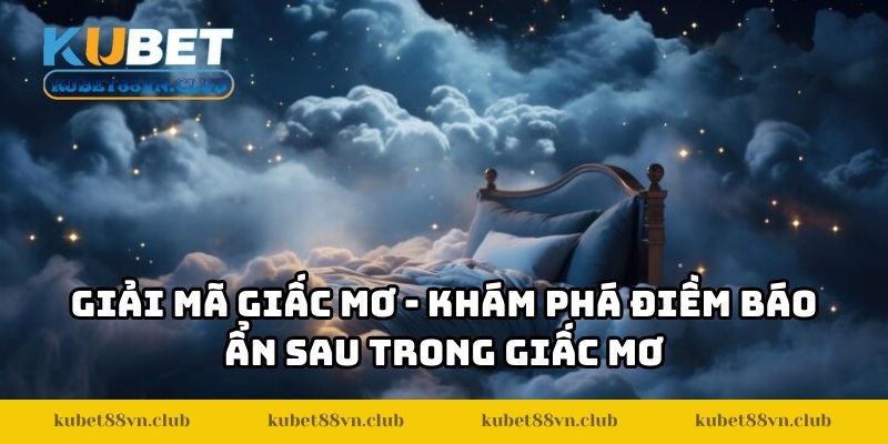 Giải Mã Giấc Mơ