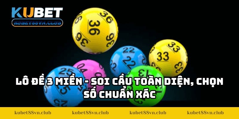 Lô Đề 3 Miền